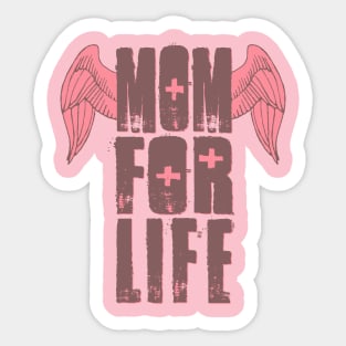 Mom for Life Sticker